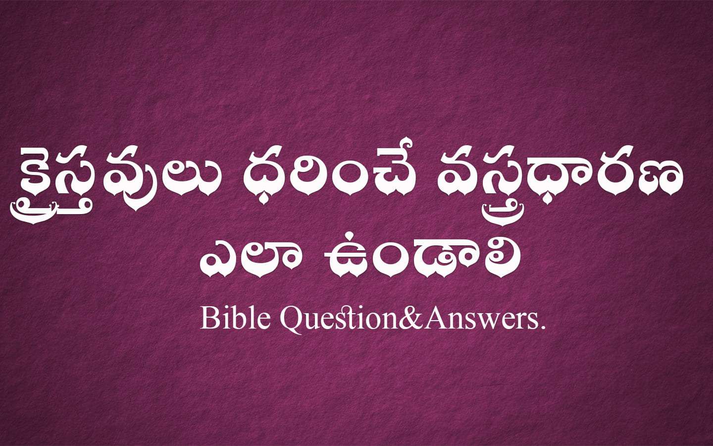 Bible Question-Answers In Telugu
